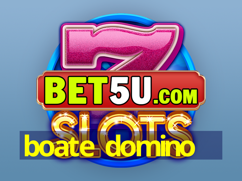 boate domino